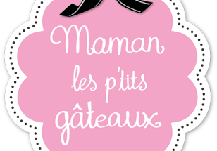 maman les p'tits gateaux